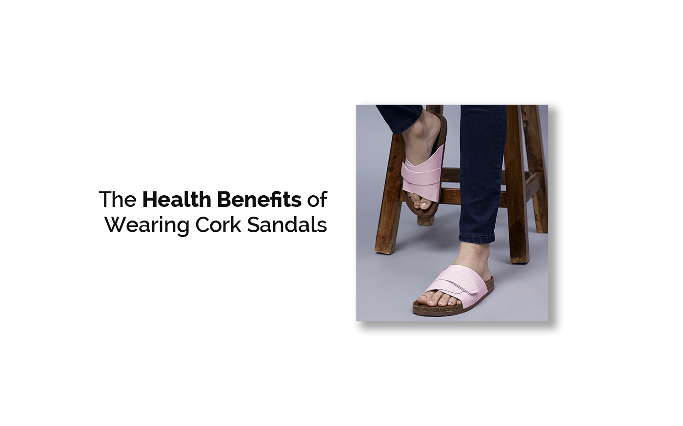 Comfortable cork sandals for men and women, promoting foot health with superior support and breathability.