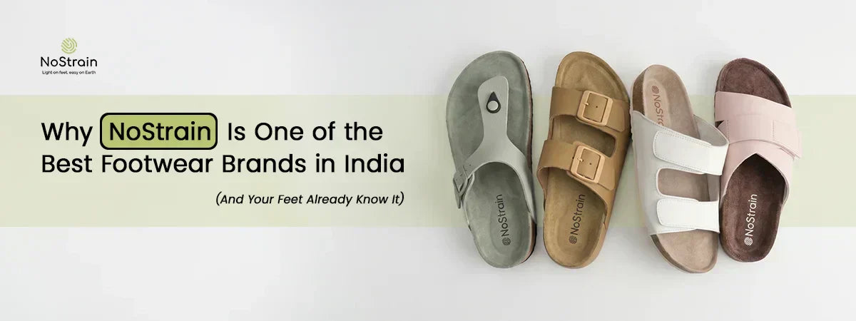 best footwear brand india- NoStrain