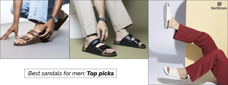 Best Sandals for Men: Discover Fashionable and Comfortable Choice For Your Feet